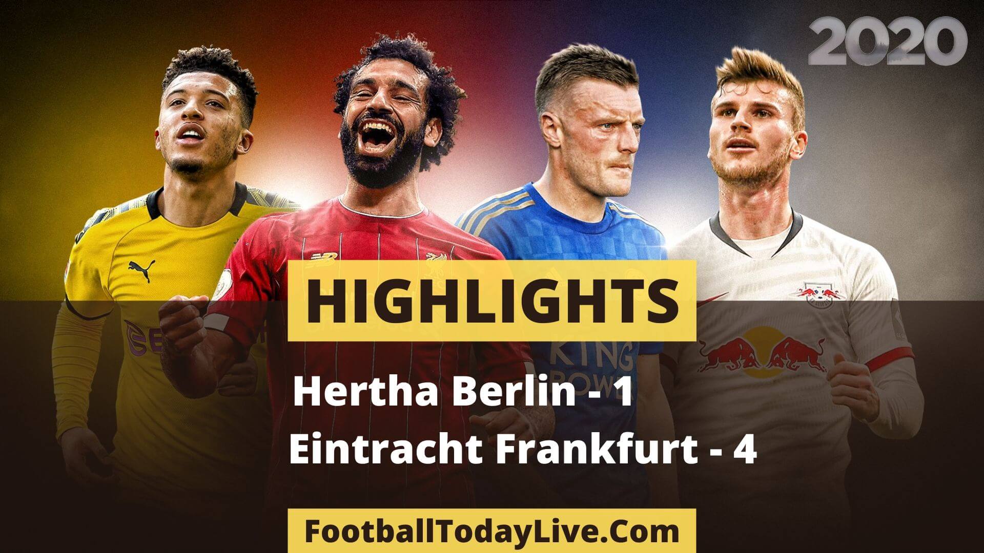 Hertha Berlin Vs Eintracht Frankfurt Highlights Week 31