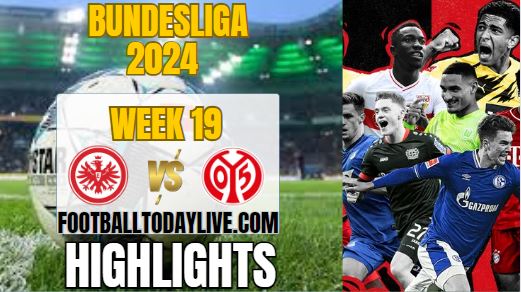 Eintracht Frankfurt Vs FSV Mainz Bundesliga Highlights 2024