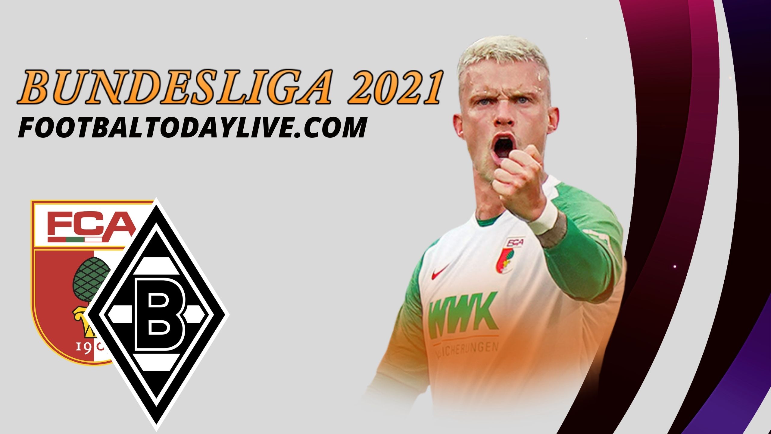 Augsburg Vs Mgladbach Live Stream 2021 | Bundesliga