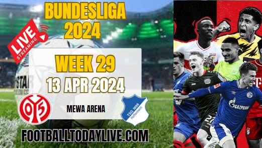 FSV Mainz Vs Hoffenheim Live Stream 2024: Week 29