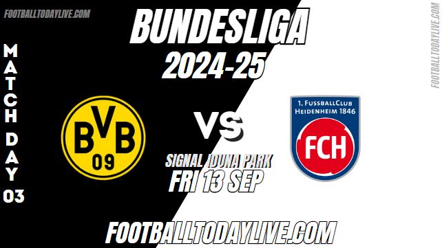 Dortmund Vs FC Heidenheim Bundesliga Live Stream 2024 Week 3