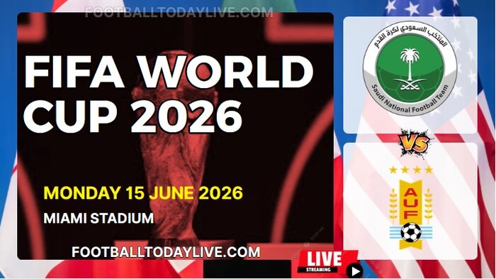 (Saudi Arabia Vs Uruguay) Match 13 - 2026 FIFA WC Live Stream & Replay