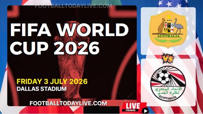 (Australia Vs Egypt) Match 88 - 2026 FIFA WC Live Stream & Replay