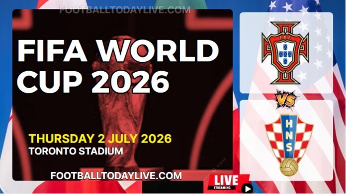 (Portugal Vs Croatia) Match 83 - 2026 FIFA WC Live Stream & Replay