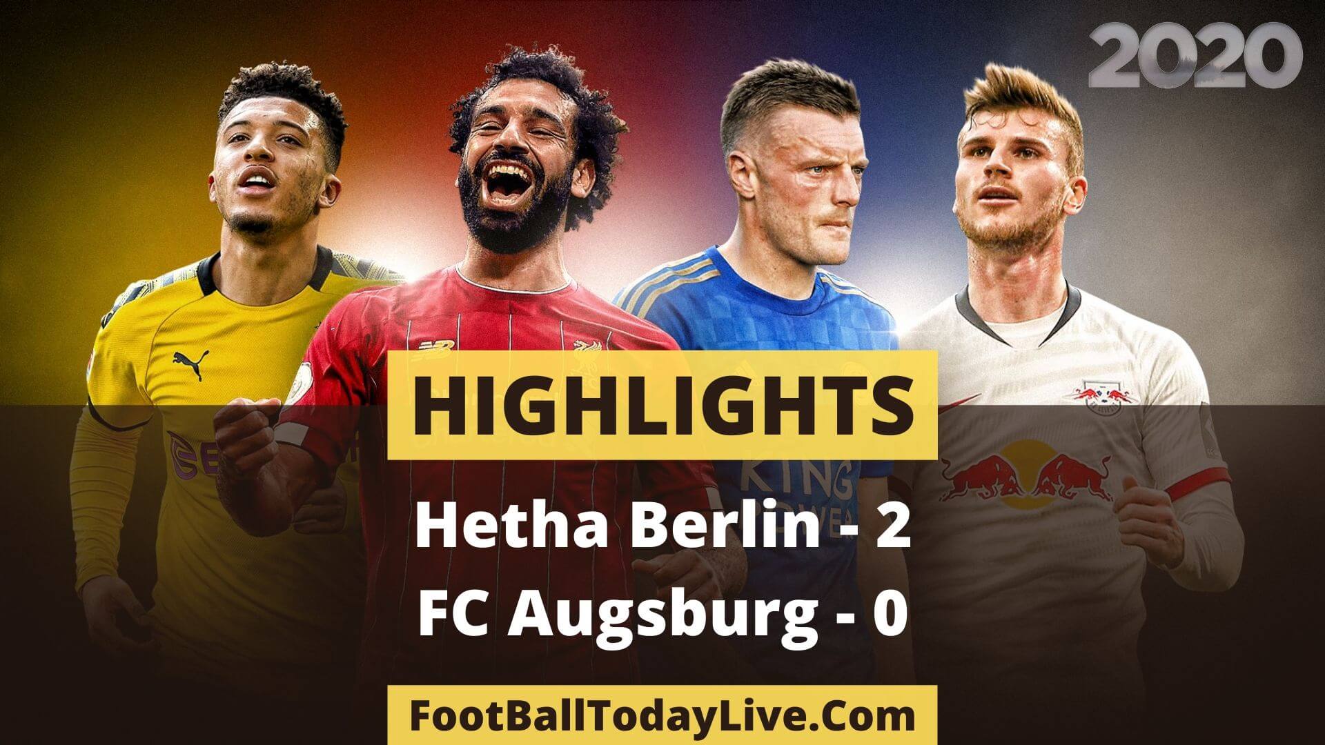 Hertha Berlin Vs FC Augsburg Highlights Week 29