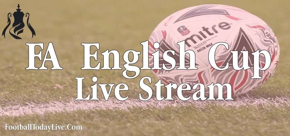 FA Cup Live Stream 2020