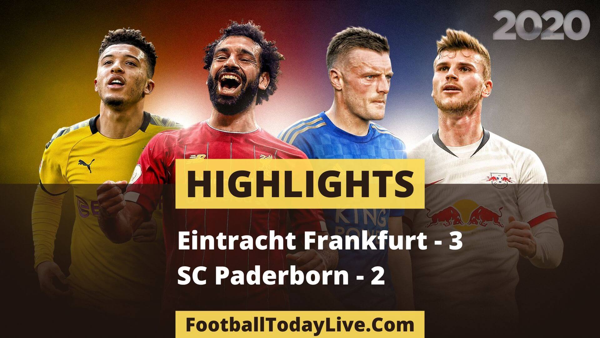 Eintracht Frankfurt Vs SC Paderborn Highlights Week 34