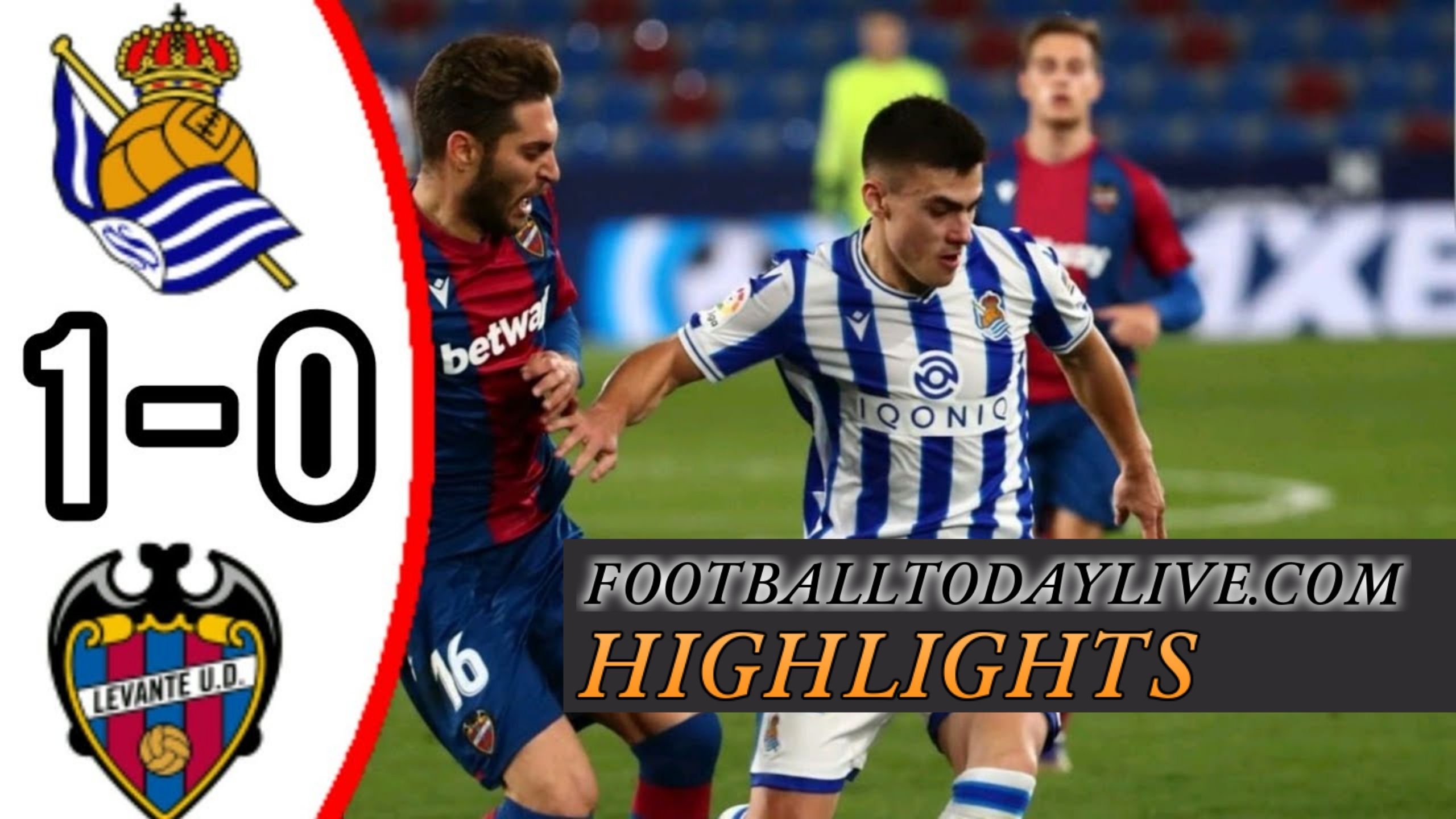 Real Sociedad Vs Levante Highlights 2021 La Liga