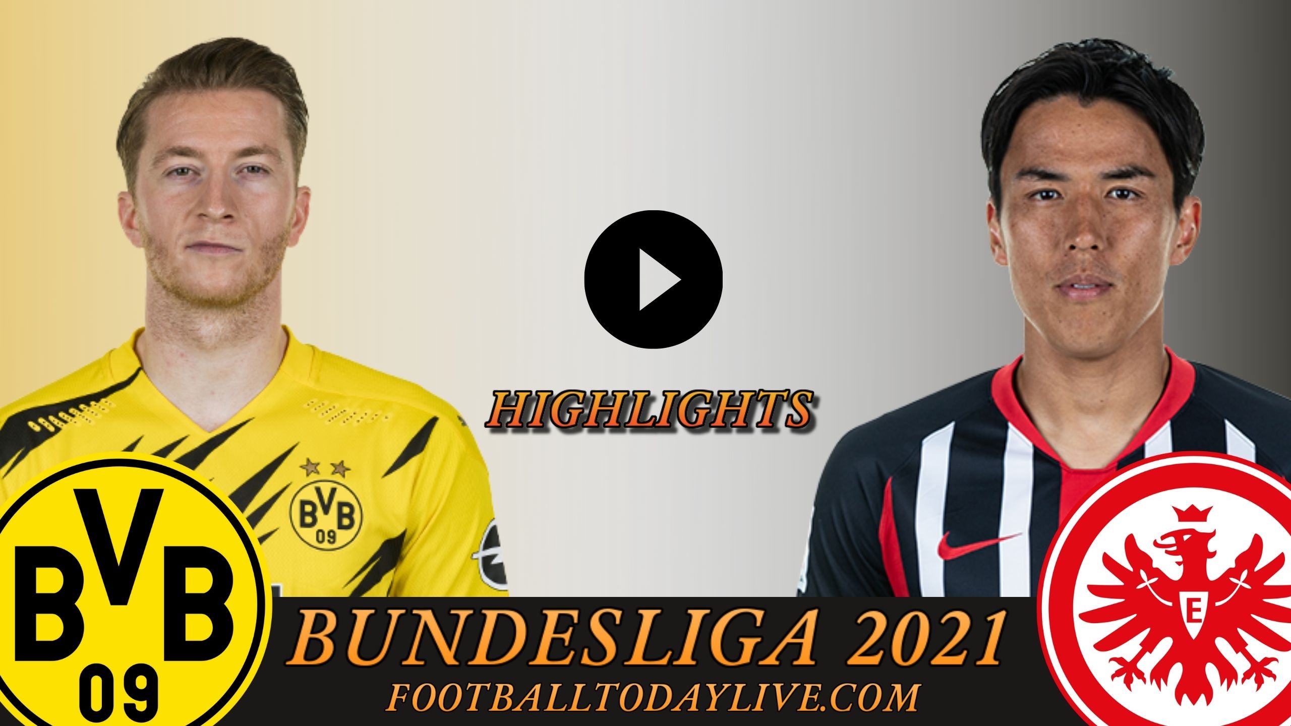 Borussia Dortmund Vs Eintracht Frankfurt Highlights 2021