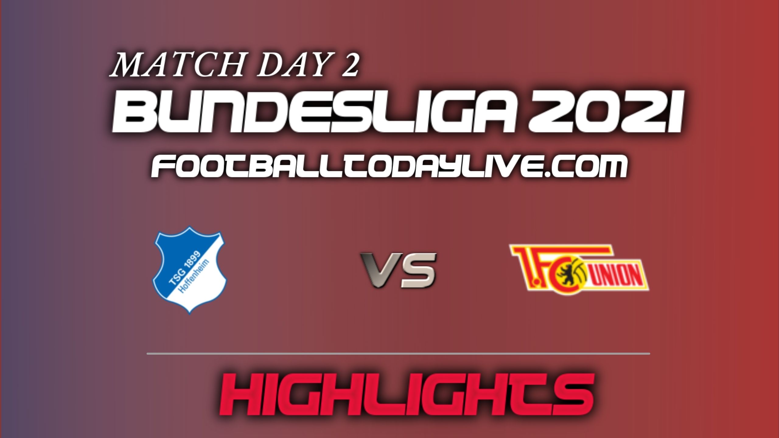 Hoffenheim Vs Union Berlin Highlights 2021