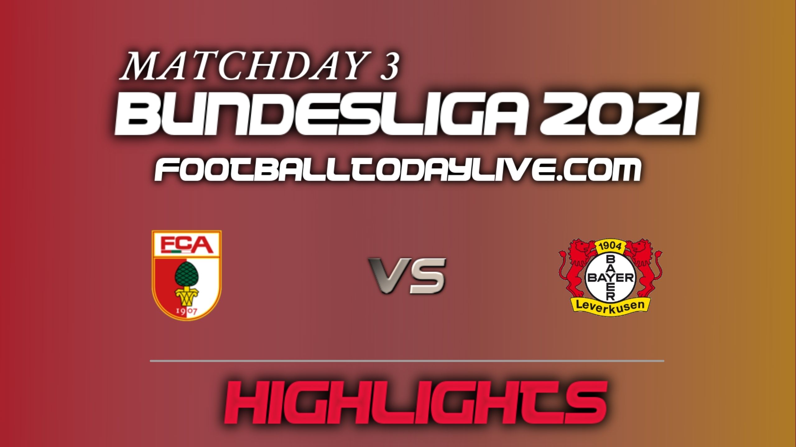 Augsburg Vs Leverkusen Highlights 2021
