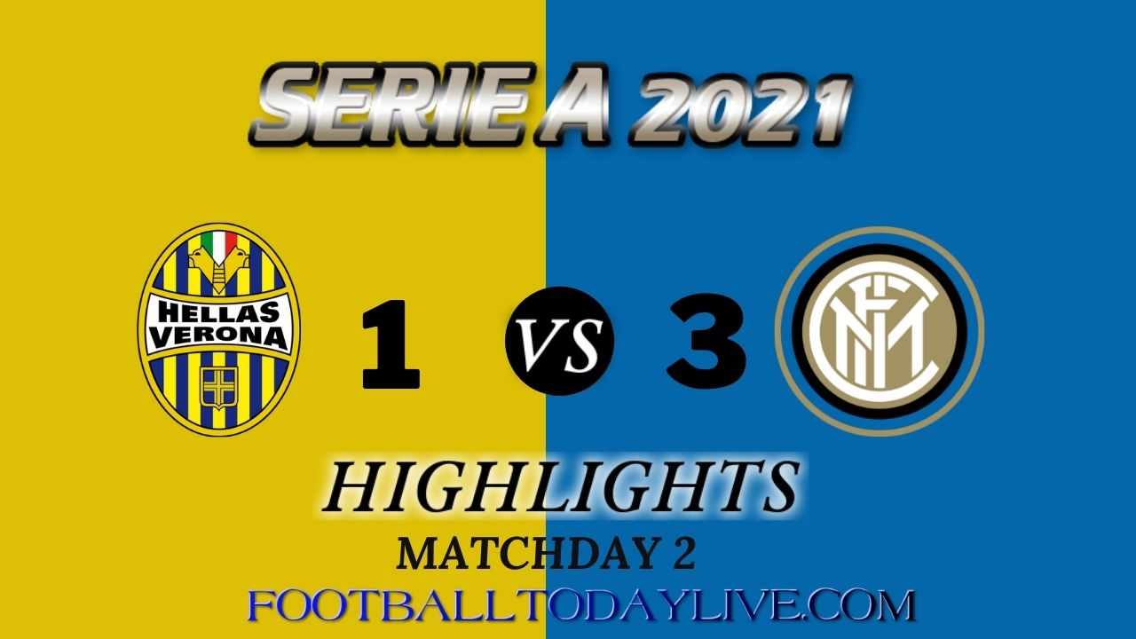Verona Vs Inter Milan Highlights 2021