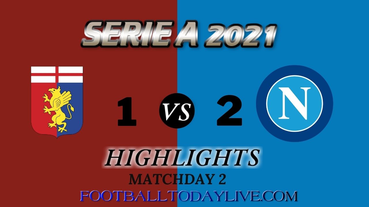 Genoa Vs Napoli Highlights 2021