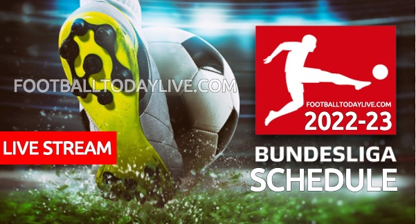 Bundesliga Schedule For 2022 23 Official Released Live Stream