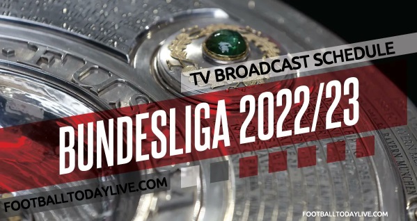 German Bundesliga 2022 23 Broadcasters TV Channels List