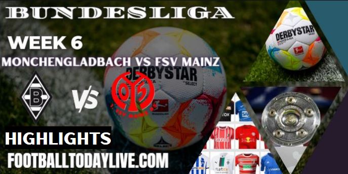 Monchengladbach Vs FSV Mainz BundesLiga Highlights 04092022