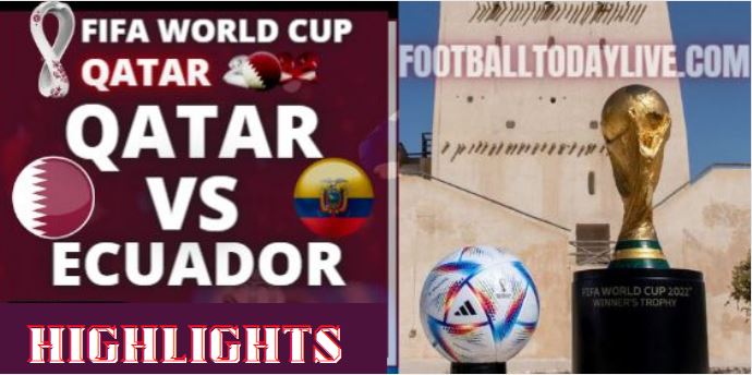 Ecuador Vs Qatar FIFA World Cup Highlights 21112022
