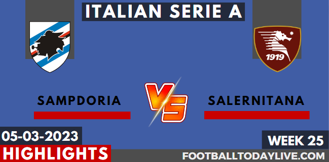 Sampdoria Vs Salernitana Video Highlights 05032023
