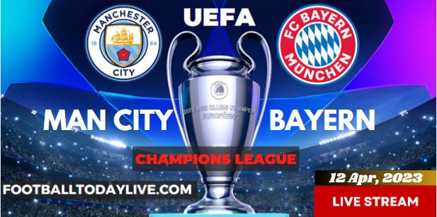 Manchester City Vs Bayern Munich | Quater-Final 1st Leg| 2023 UEFA ...