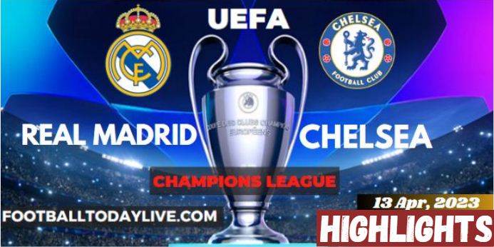 Real Madrid Vs Chelsea UEFA Quarterfinal Leg 1 Highlights