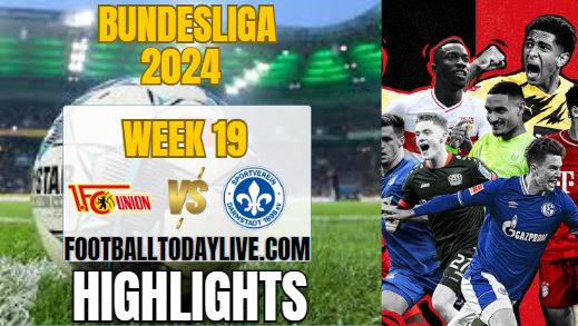 Union Berlin Vs SV Darmstadt Bundesliga Highlights 2024