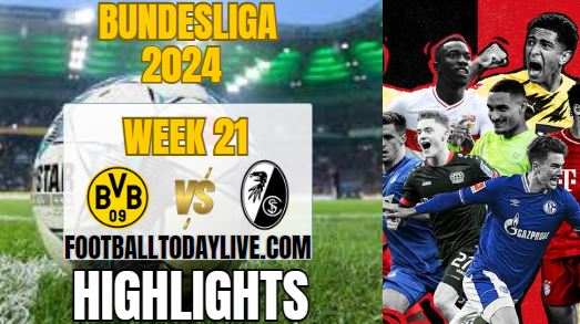 Borussia Dortmund Vs SC Freiburg Bundesliga Highlights 2024