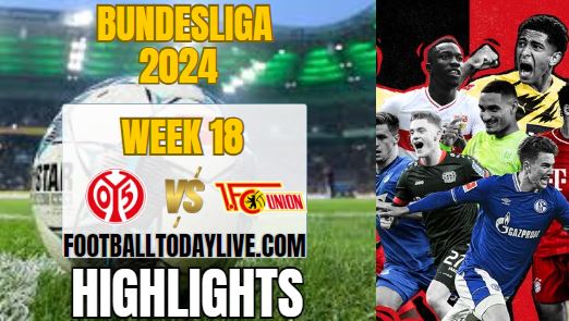 Union Berlin Vs FSV Mainz Bundesliga Highlights 2024