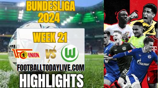 Union Berlin Vs VfL Wolfsburg Bundesliga Highlights 2024