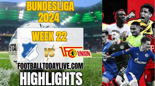 Hoffenheim Vs Union Berlin Bundesliga Highlights 2024