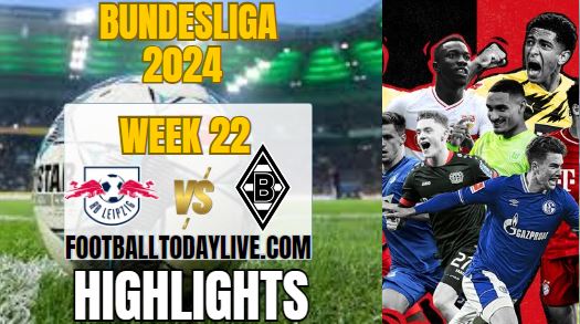 Leipzig Vs Monchengladbach Bundesliga Highlights 2024