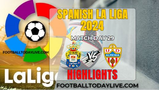 Las Palmas Vs Almeria La Liga Highlights 17Mar2024