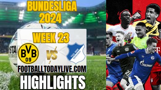 Dortmund Vs Hoffenheim Bundesliga Match 23 Highlights 2024