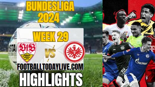 VfB Stuttgart Vs Frankfurt Match 29 Highlights 2024