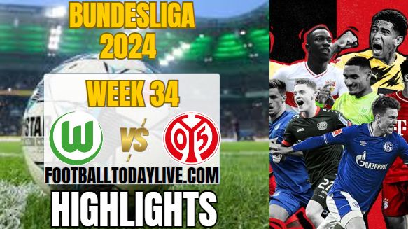Wolfsburg Vs FSV Mainz Bundesliga Highlights 18May2024