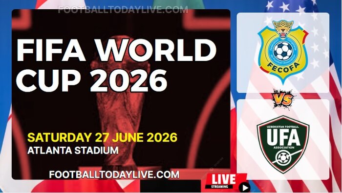 (Congo DR Vs Uzbekistan) Match 72 - 2026 FIFA WC Live Stream & Replay