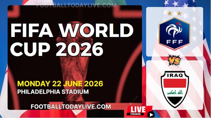 (France Vs Iraq) Match 42 - 2026 FIFA WC Live Stream & Replay slider