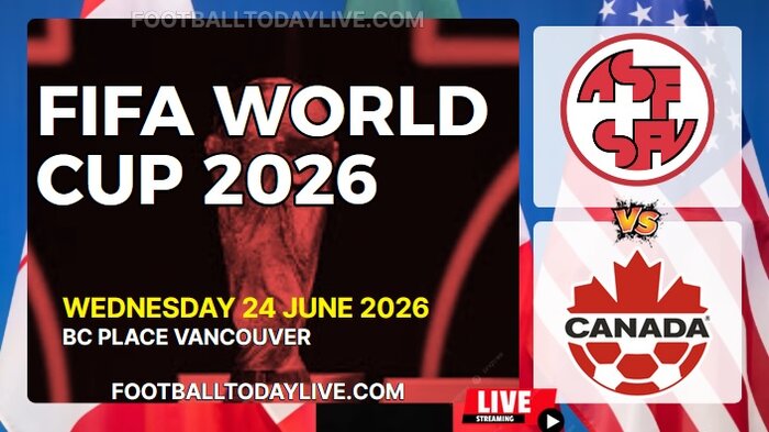(Switzerland Vs Canada) Match 51 - 2026 FIFA WC Live Stream & Replay