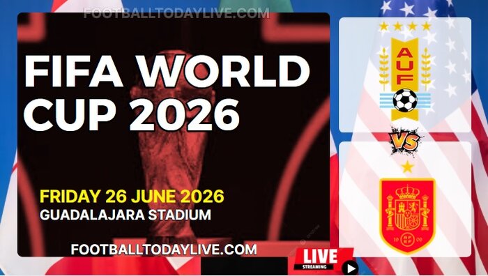 (Uruguay Vs Spain) Match 66 - 2026 FIFA WC Live Stream & Replay
