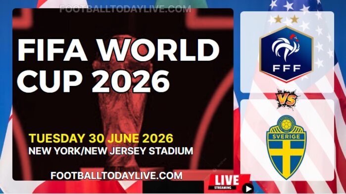 (France Vs Sweden) Match 77 - 2026 FIFA WC Live Stream & Replay