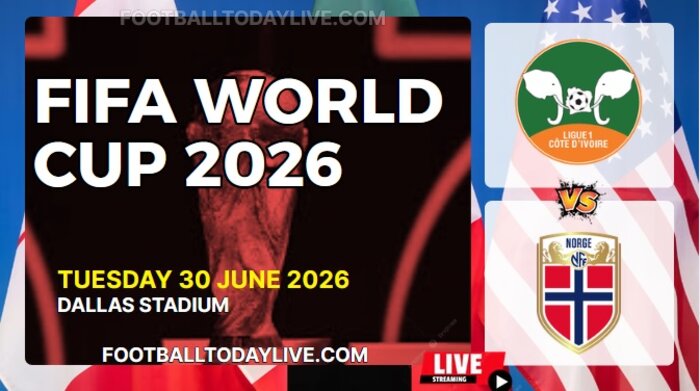 (Ivory Coast Vs Norway) Match 78 - 2026 FIFA WC Live Stream & Replay