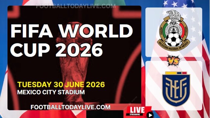 (Mexico Vs Ecuador) Match 79 - 2026 FIFA WC Live Stream & Replay slider