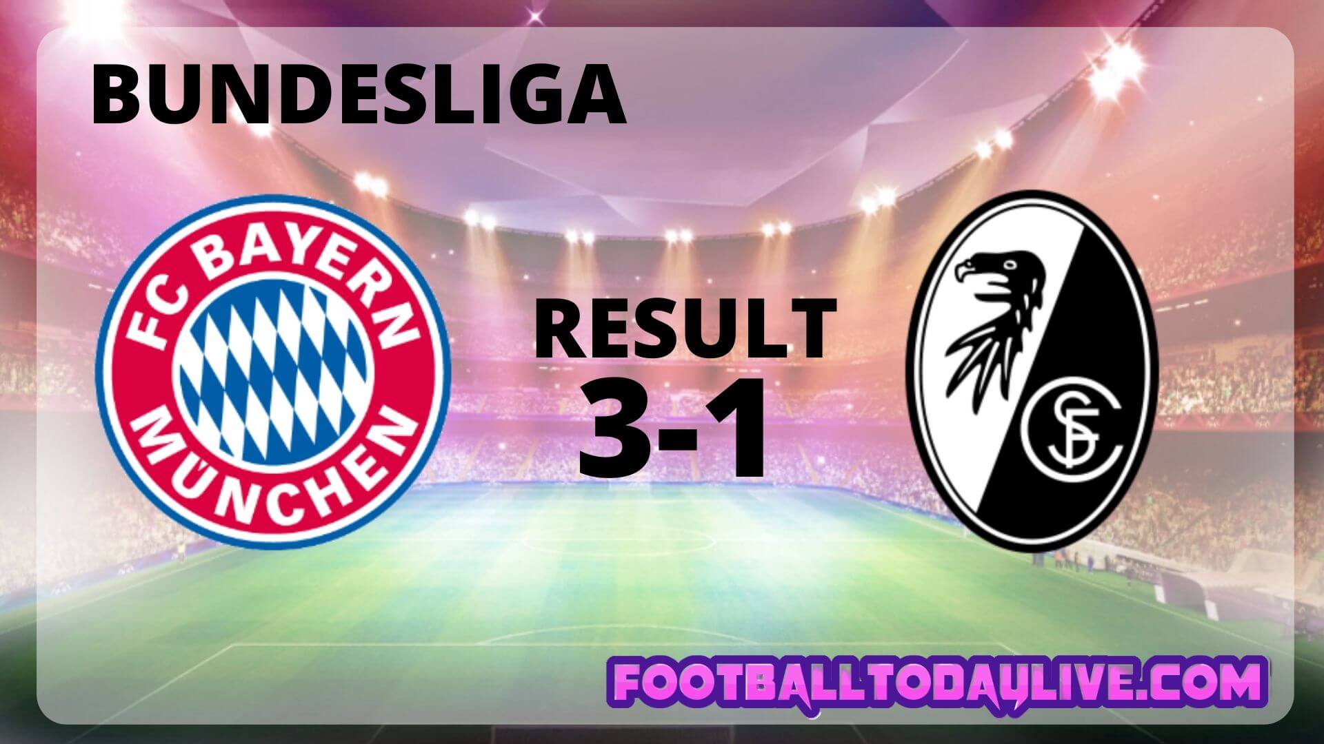 FC Bayern Munchen Vs SC Freiburg | Week 33 Result 2020