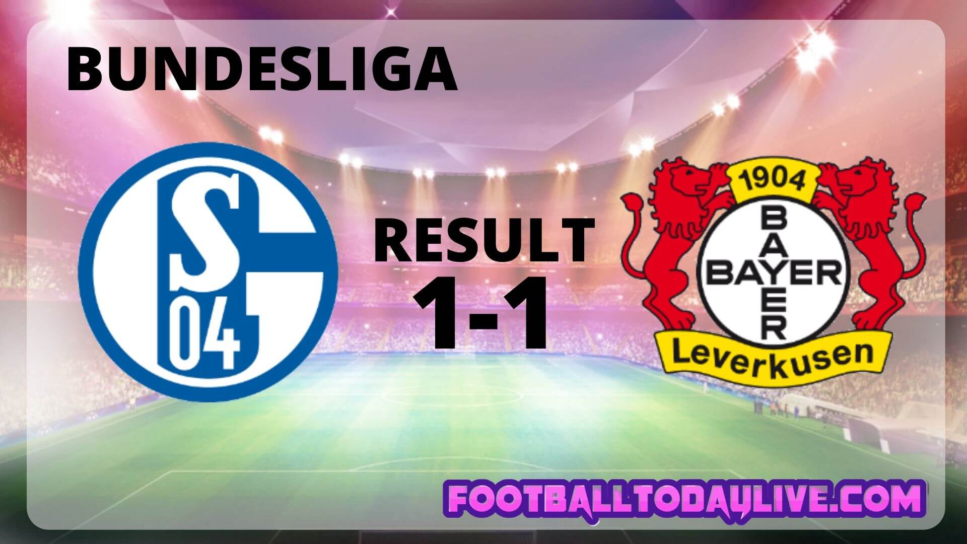 FC Schalke 04 VS Bayer 04 Leverkusen | Week 31 Result 2020